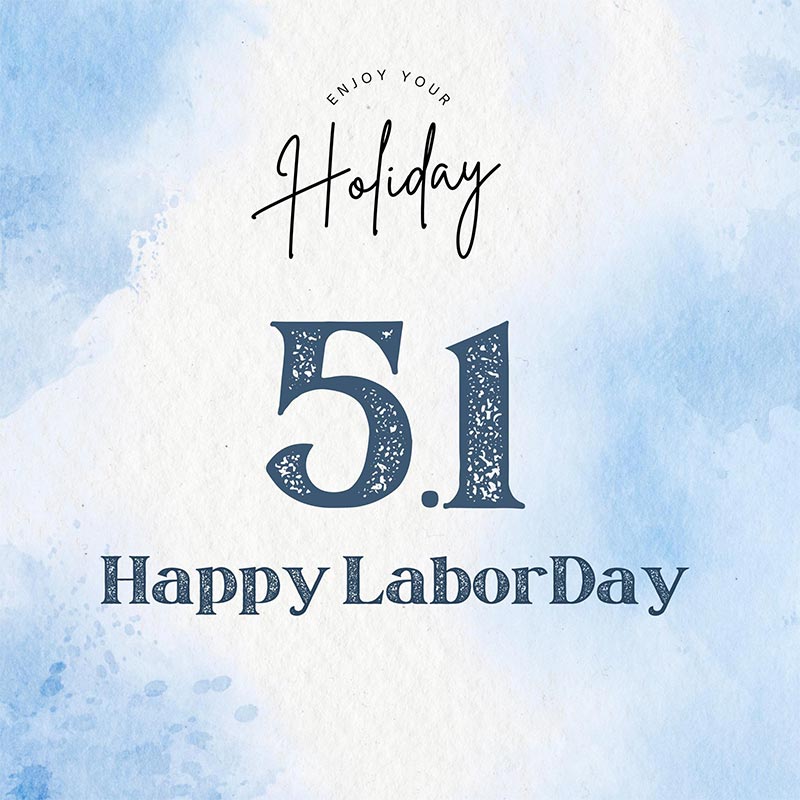 1 Mayıs - 5 Mayıs 2024 İşçi Bayramı tatilini kutluyoruz